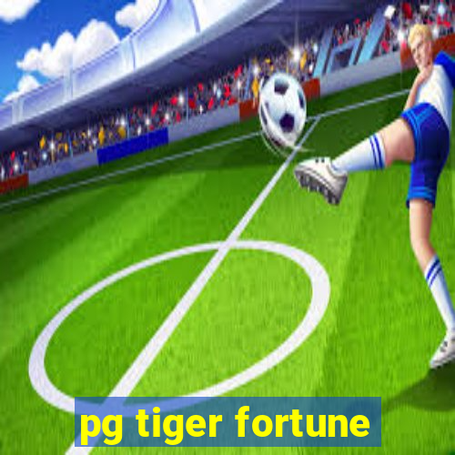 pg tiger fortune